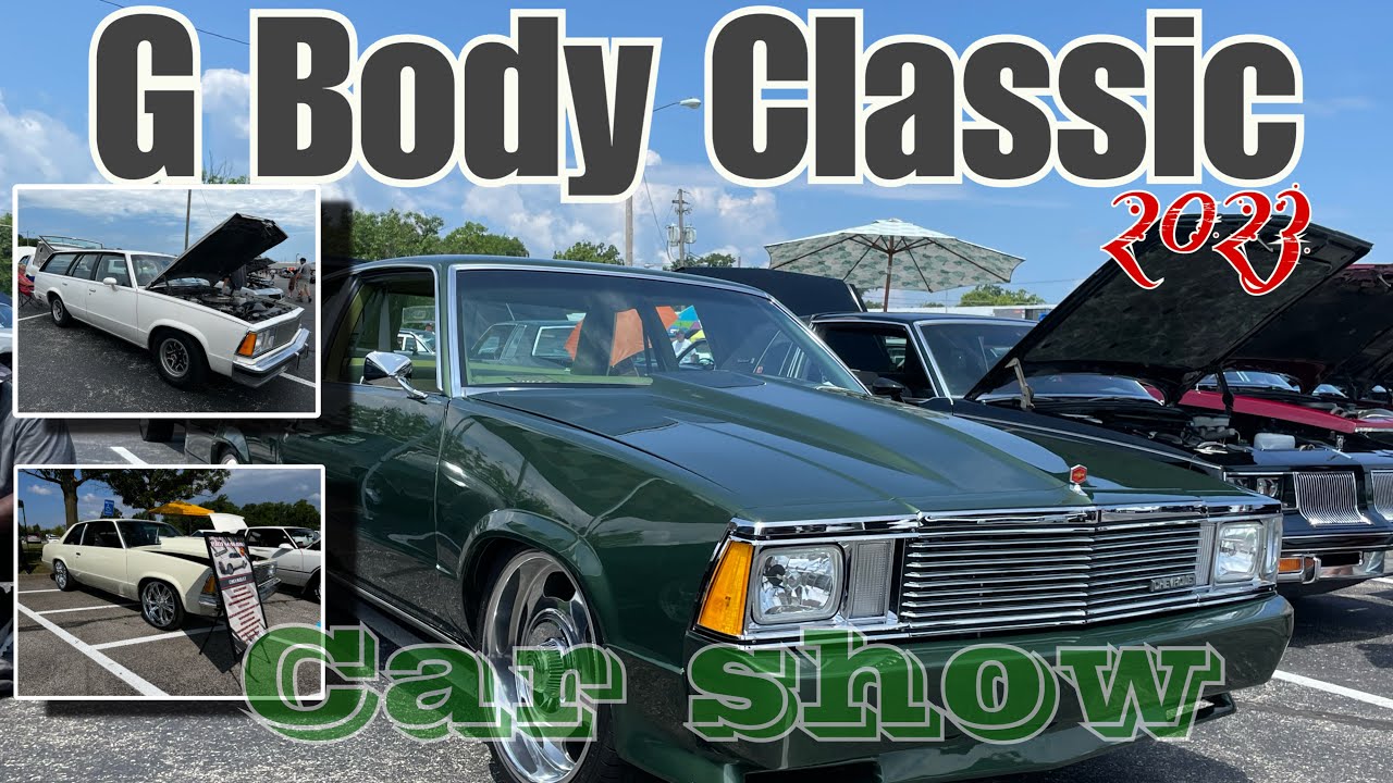 I Made it to the 6th G-Body Classic Car Show