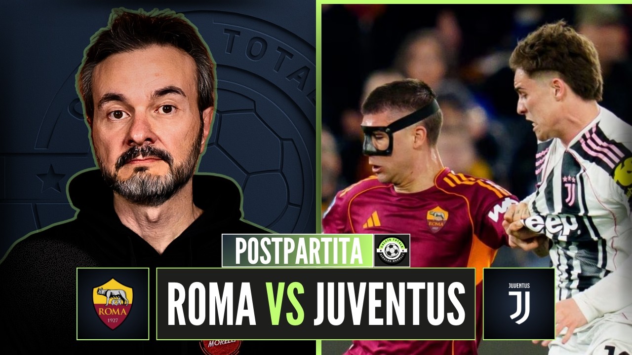 ROMA-JUVENTUS 3-3, la ROMA spreca tutto! La JUVE non muore mai