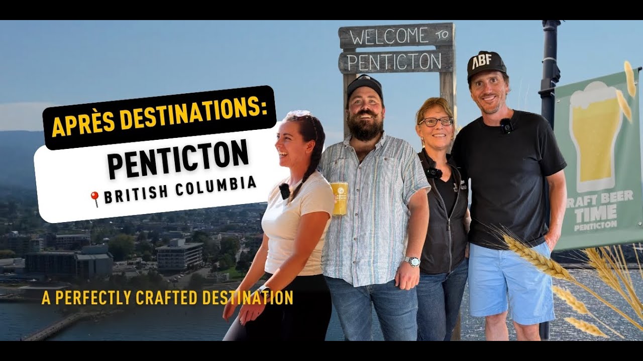 Beyond the Beaches: Penticton | A Perfectly Crafted Destination