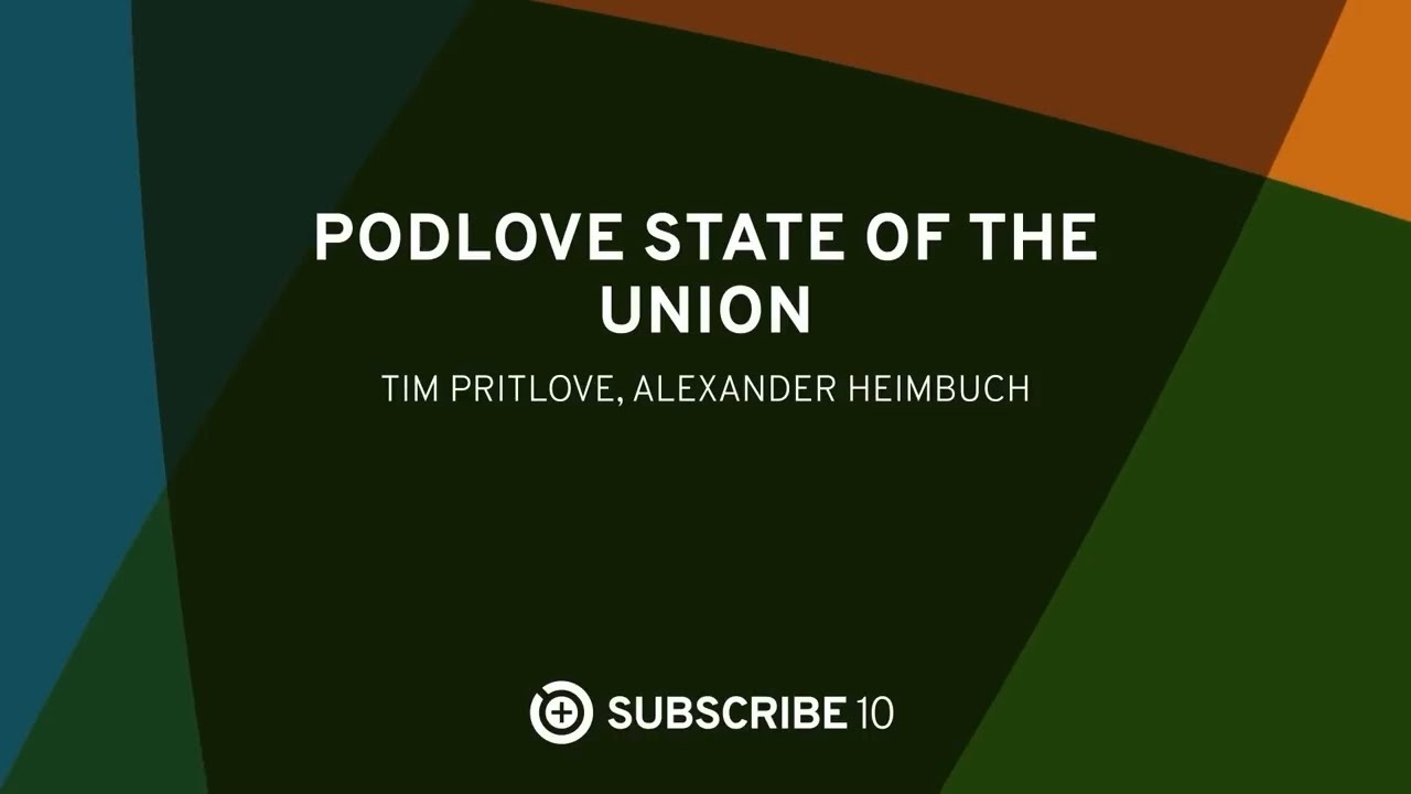 Podlove State of the Union