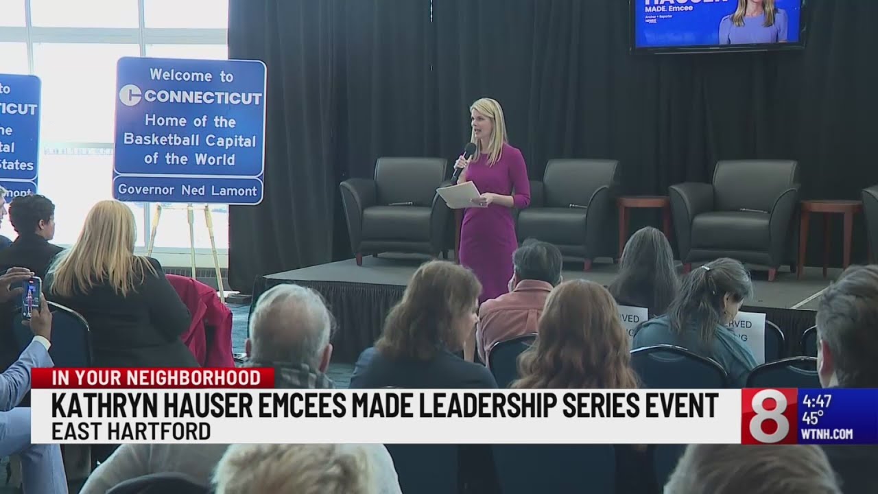 In Your Neighborhood: Kathryn Hauser emcees 'Made Leadership Event' in East Hartford