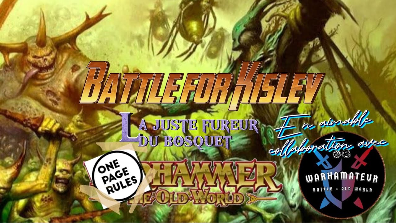 Bataille narrative pour Kislev: Elfes Sylvains vs Nurgle #onepagerules  #theoldworld