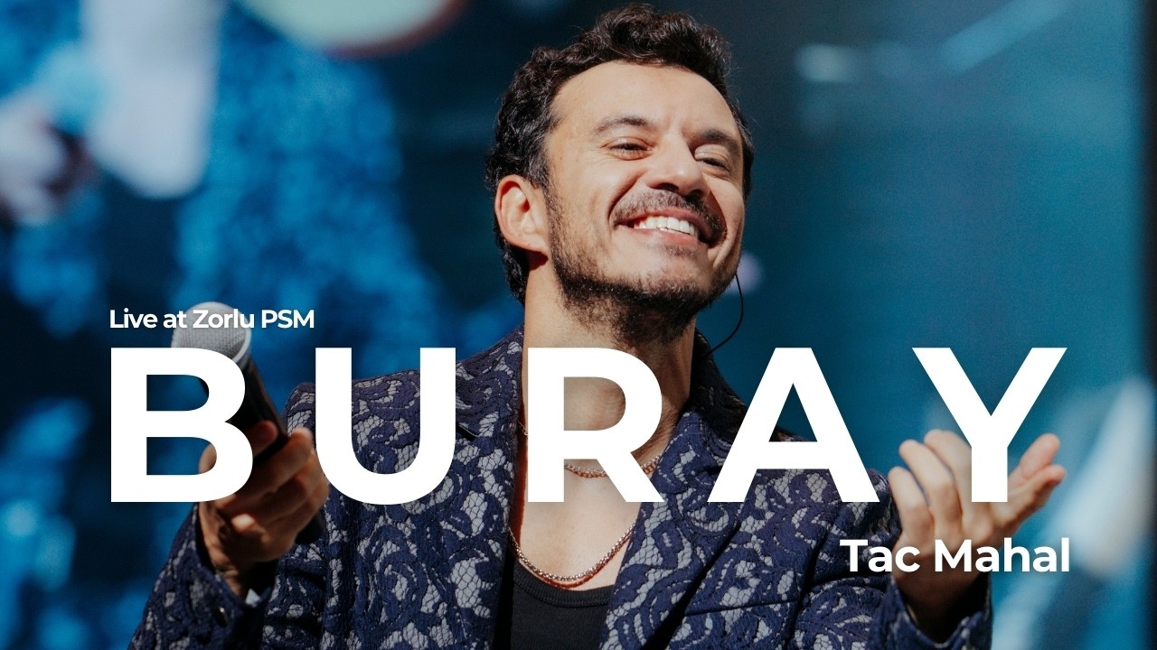Buray &ndash; Tac Mahal (Zorlu PSM Live)