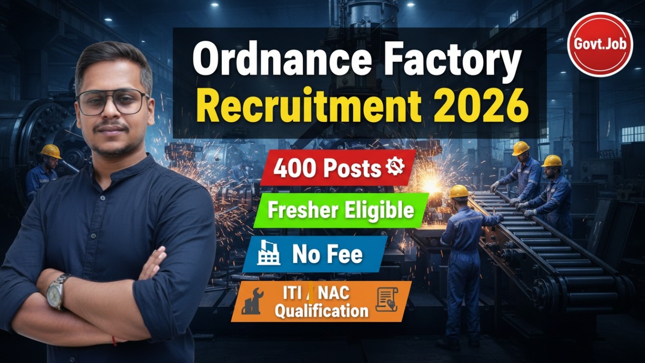Ordnance Factory Recruitment 2026 🔥 400 Vacancies | ITI / NAC | Fresher Eligible | No Fee