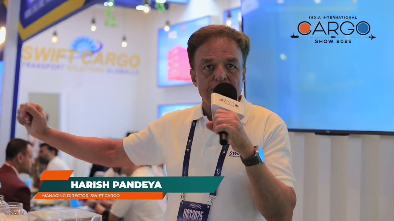 Mr. Harish Pandeya, Managing Director, Swift Cargo Pvt. Ltd.