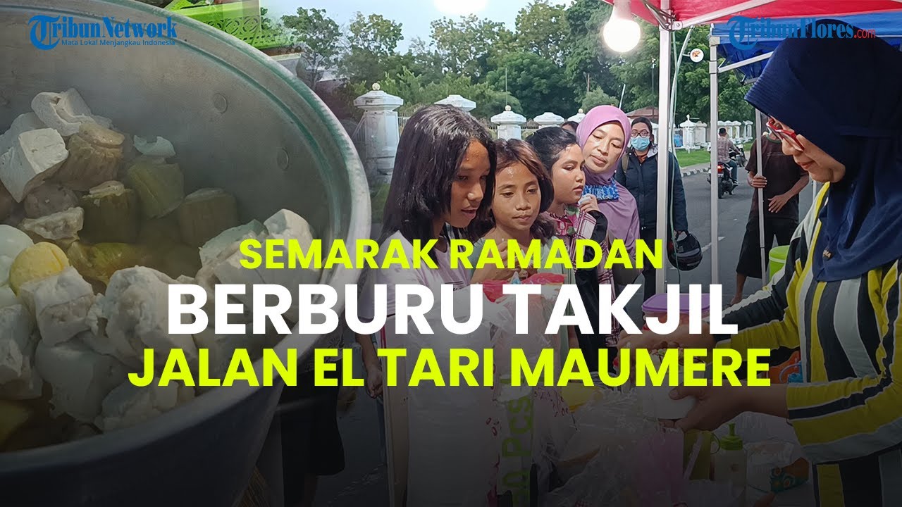 Semarak Ramadan di Kota Maumere, Jalan El Tari Jadi Destinasi Baru Berburu Takjil