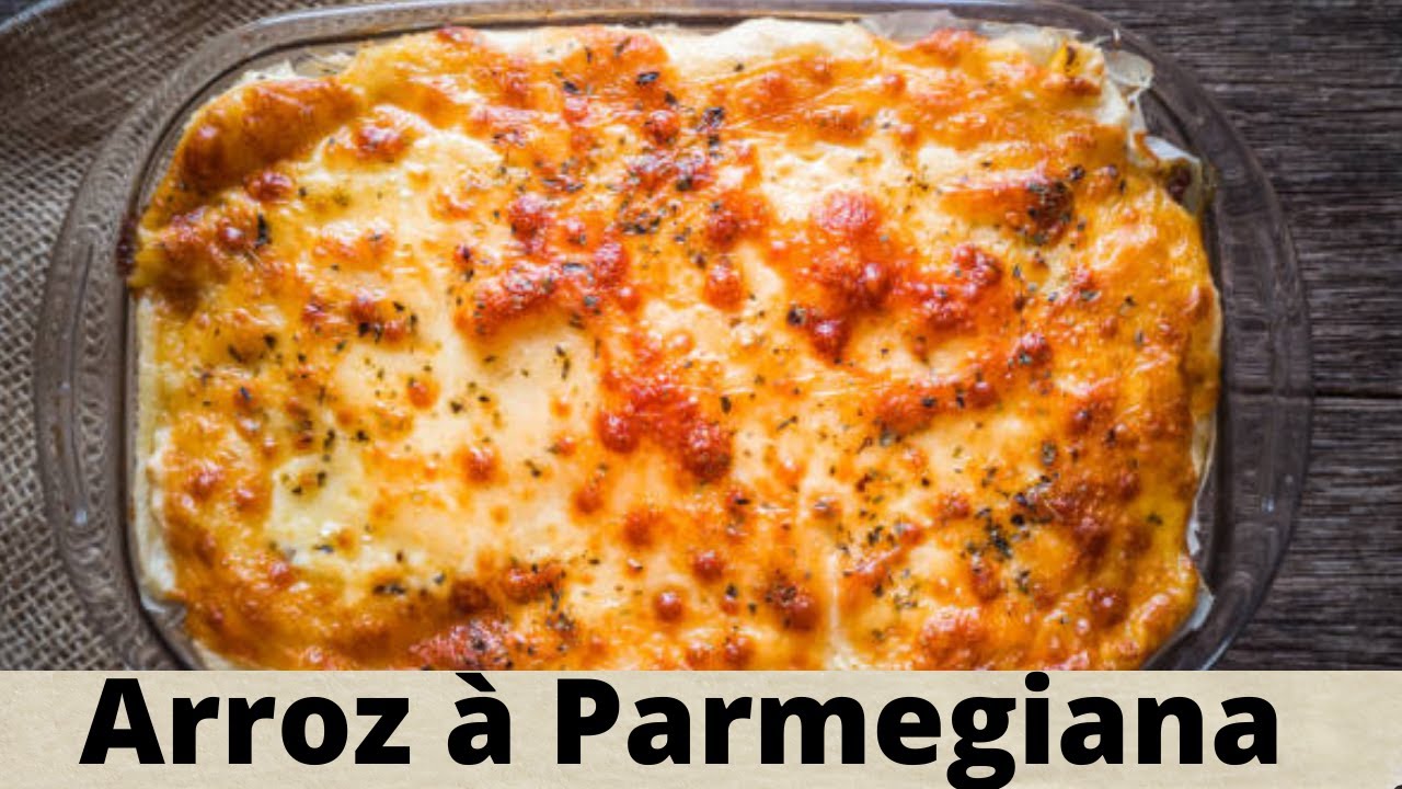 ARROZ DE FORNO CREMOSO A PARMEGIANA DELICIOSO