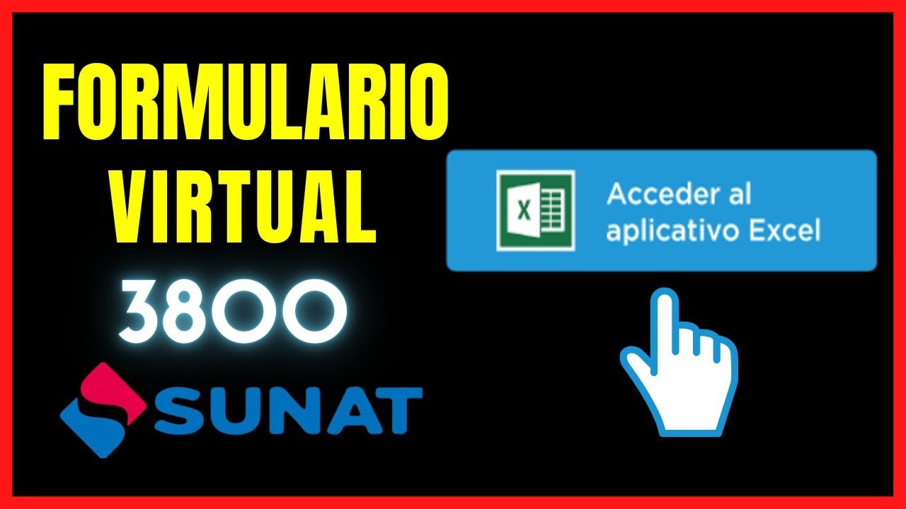 Declaración del Beneficiario Final Formulario Virtual Nº 3800