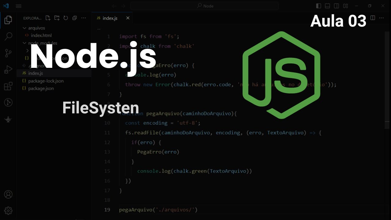 Aprofundando-se no Node.js: Explora&ccedil;&atilde;o da Biblioteca 'fs (Aula 03)