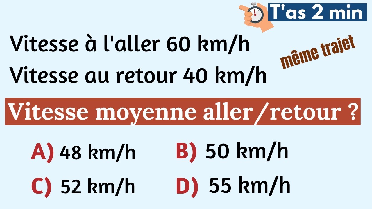 QUELLE EST LA VITESSE ALLER / RETOUR ?