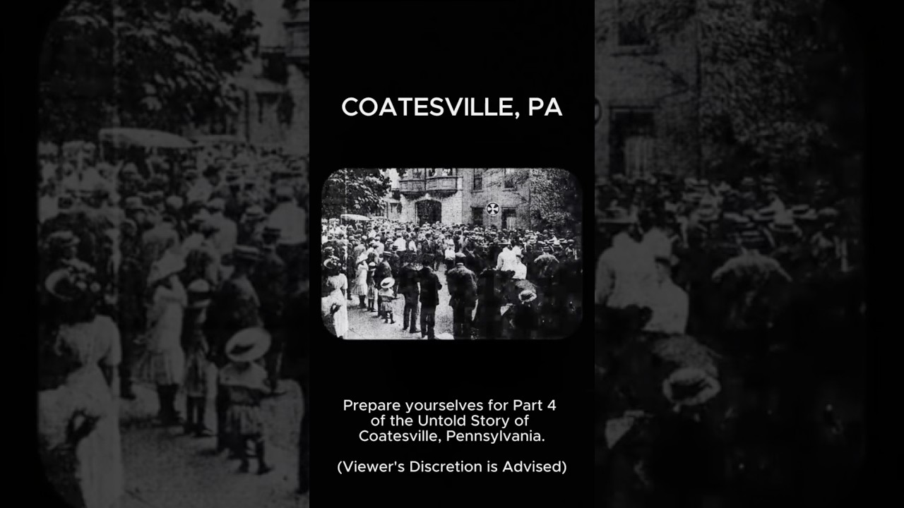 AN UNTOLD HISTORY OF COATESVILLE, PENNSYLVANIA 🇺🇸 (PART 4). #history