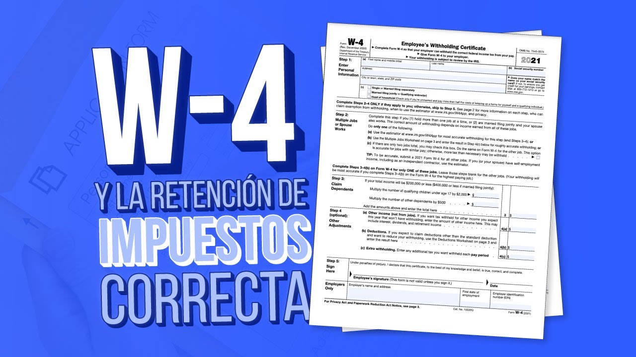 ¿Cómo completo el formulario W-4? | Tutorial