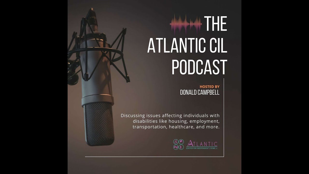 The Atlantic CIL Podcast Episode: 54 - Lisa Lockard - Travel Agent