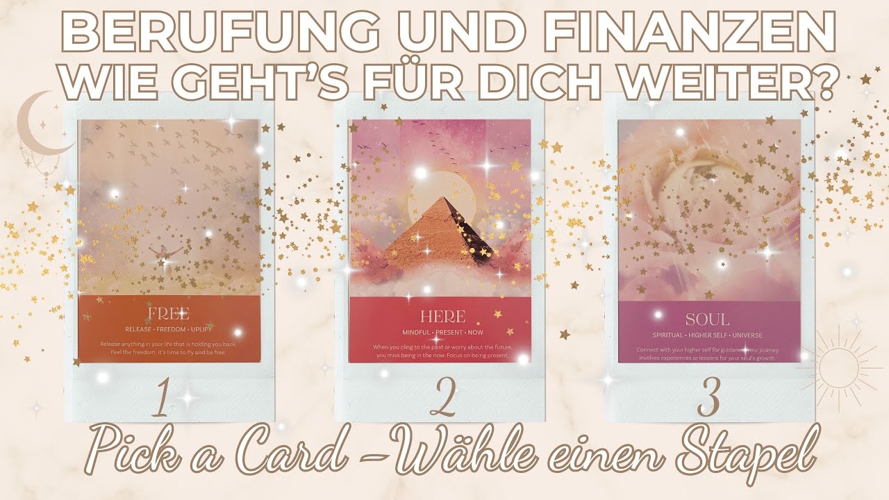 Berufung und Finanzen🌟💸Wie geht‘s für dich weiter? Auswahlorakel - Wähle einen Stapel💸🌟