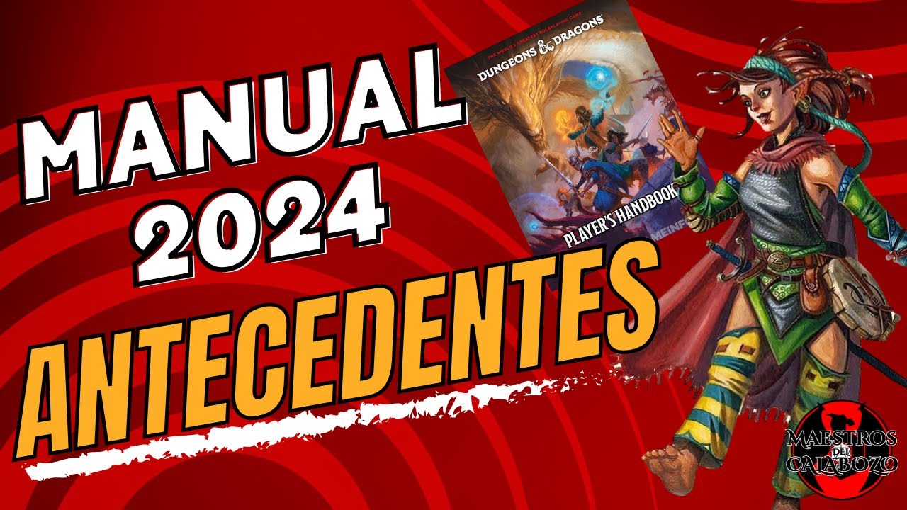 La Guía Completa para los Antecedentes de 2024 DnD