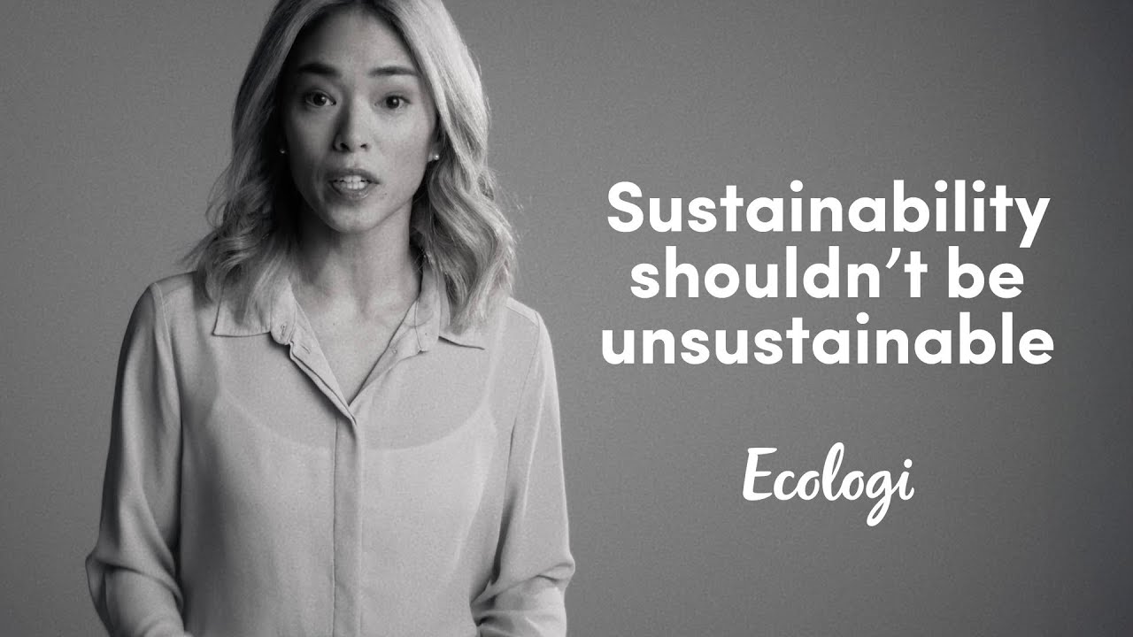 Ecologi | Sustainability Shouldn't be Unsustainable