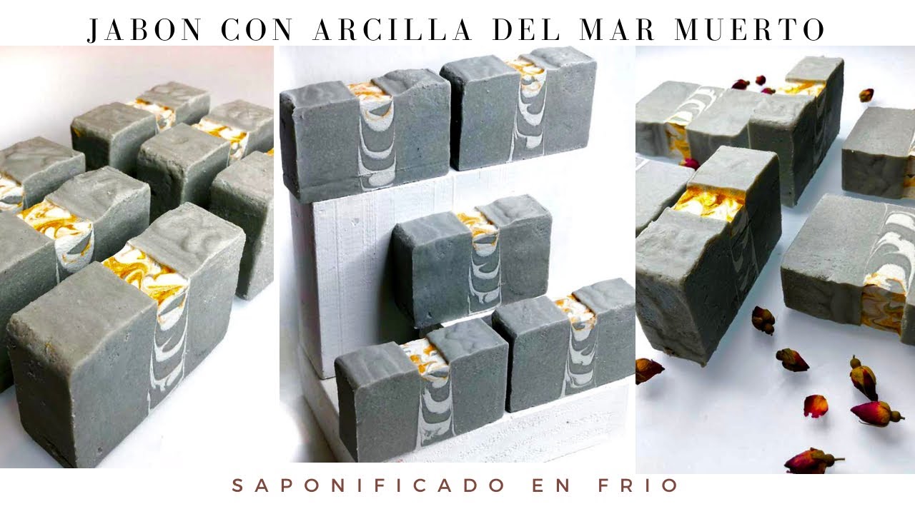 JABON CON ARCILLA DEL MAR MUERTO SAPONIFICADO EN FRIO fórmula incluida.