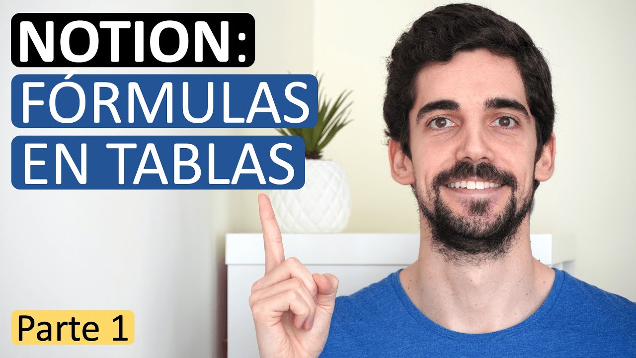 NOTION: Fórmulas en tablas | Parte 1