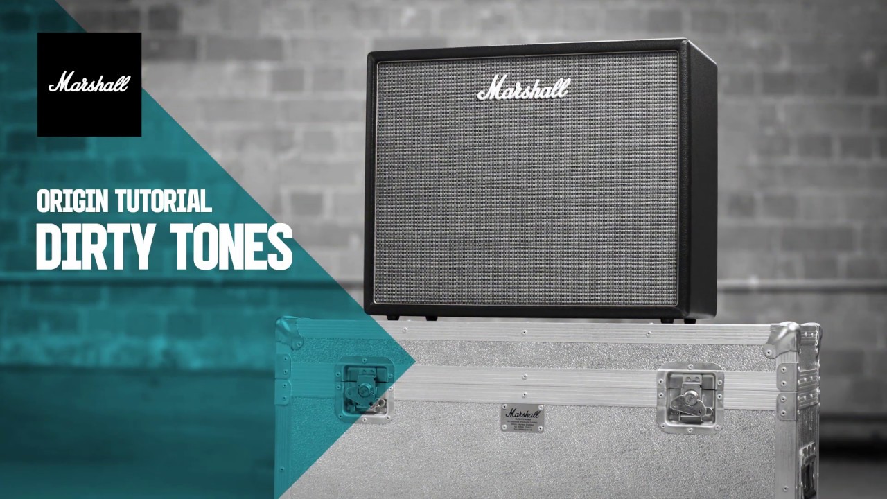Origin Tutorials | Dirty Tones | Marshall