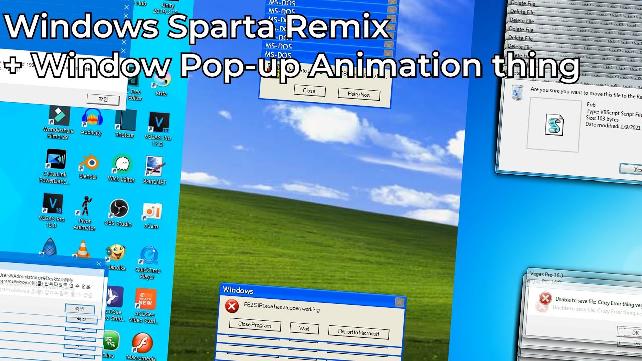 [Crazy Error] Windows Sparta Remix - Window Pop-up Animation Testing