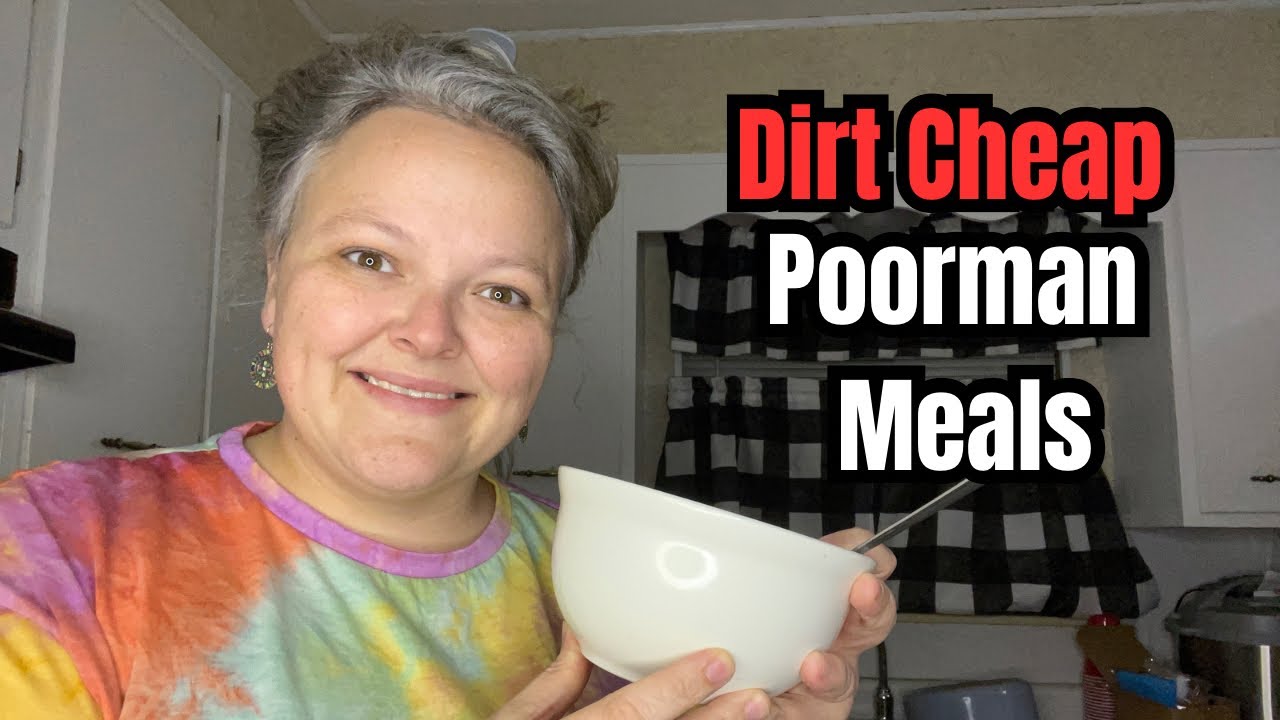 POOR MAN Dinners That Will BLOW Your Mind || Dirt Cheap Meals When You’re Broke