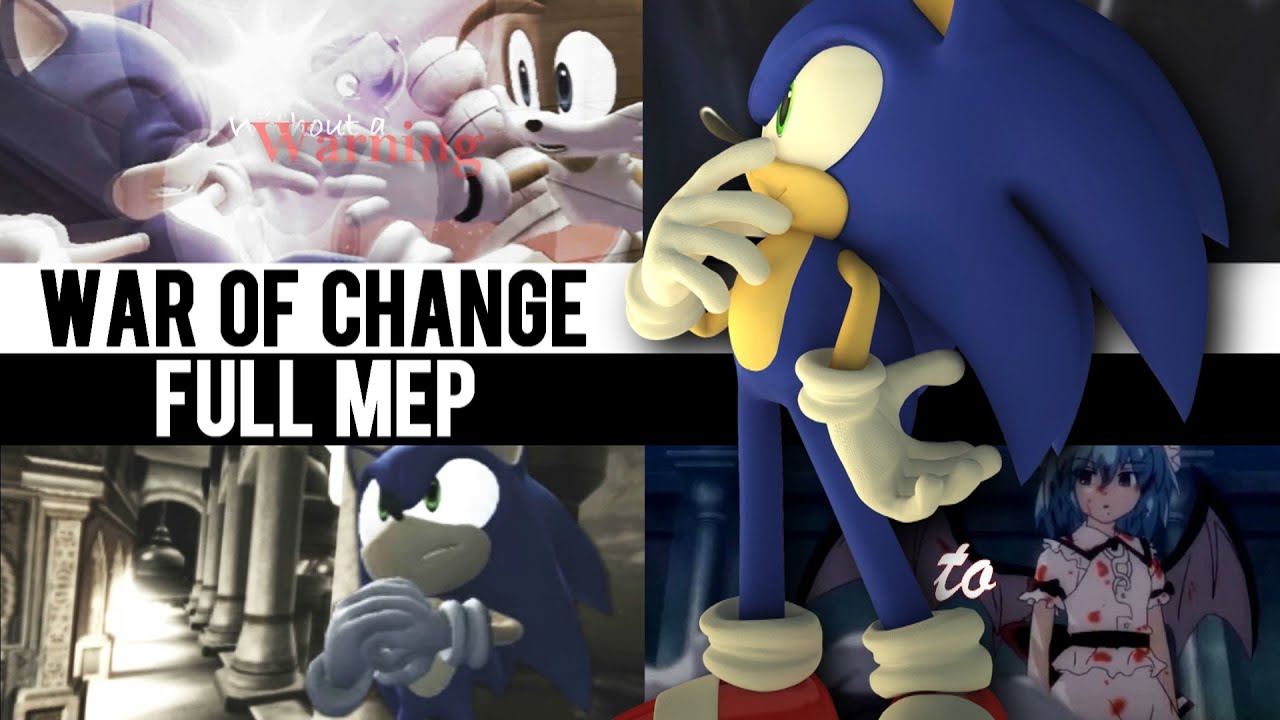 {ÐѵᎦ} War of Change Full MEP