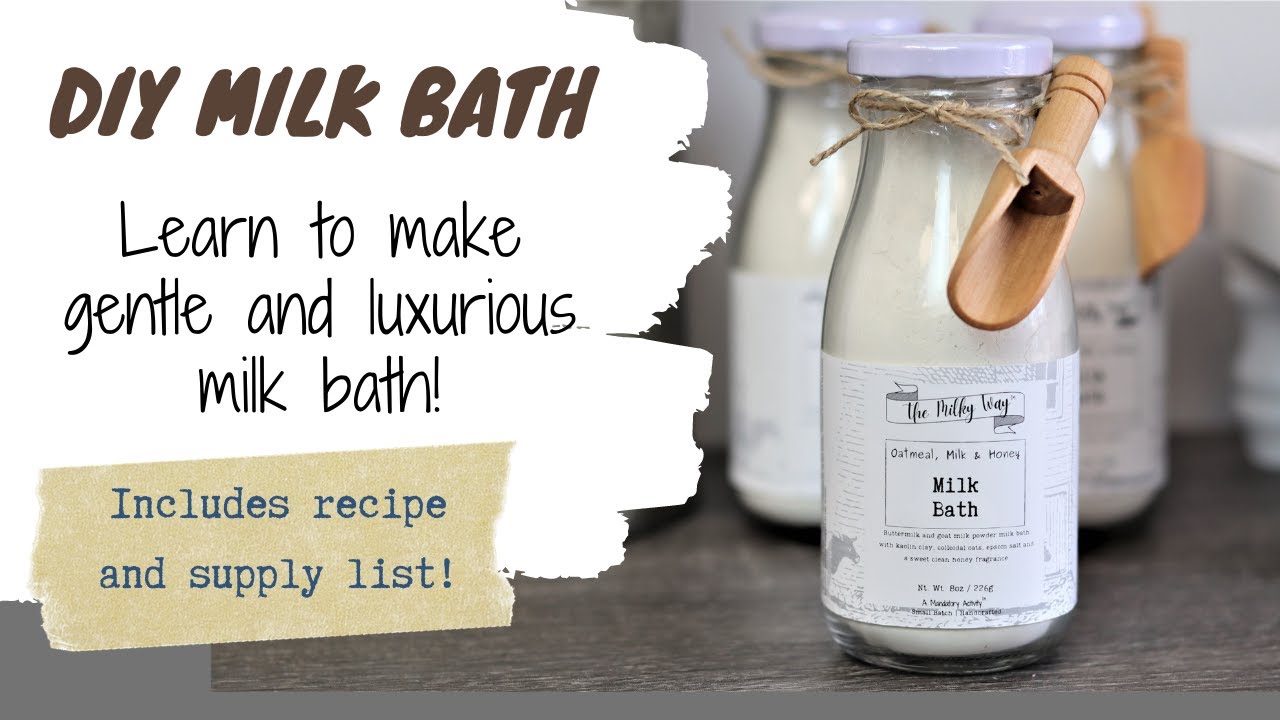 DIY Milk Bath - Learn to make gentle and luxurious milk bath!