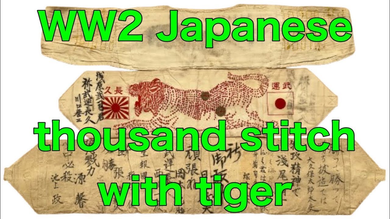 WW2 Japanese thousand stitch with tiger.