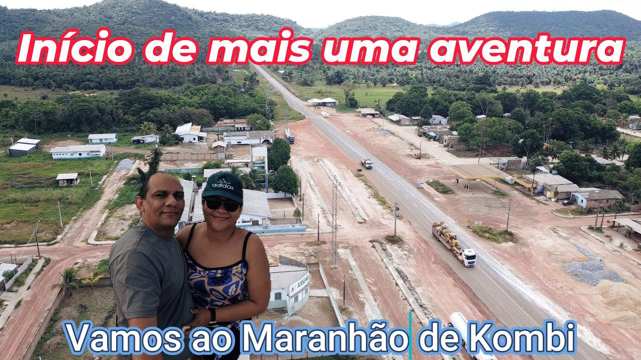 Pegando a estrada de Férias.. Vamos ao Maranhão  Ep. 01