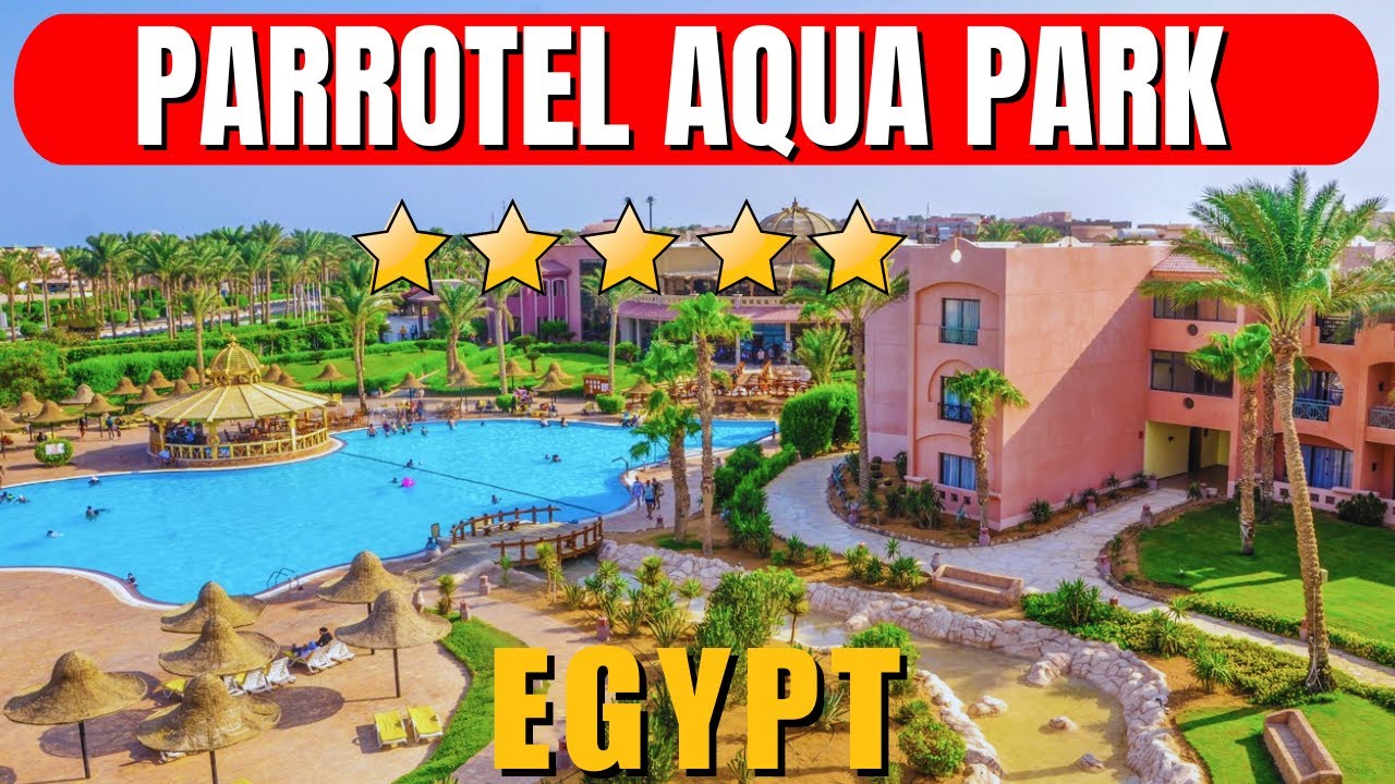 Обзор отеля Parrotel Aqua Park Resort Hurghada — семейный аквапарк и роскошный пляж