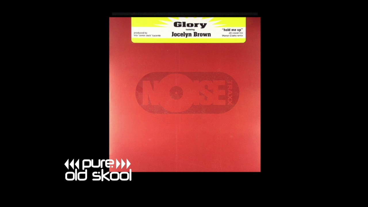 Glory -Hold Me Up - Jocelyn Brown