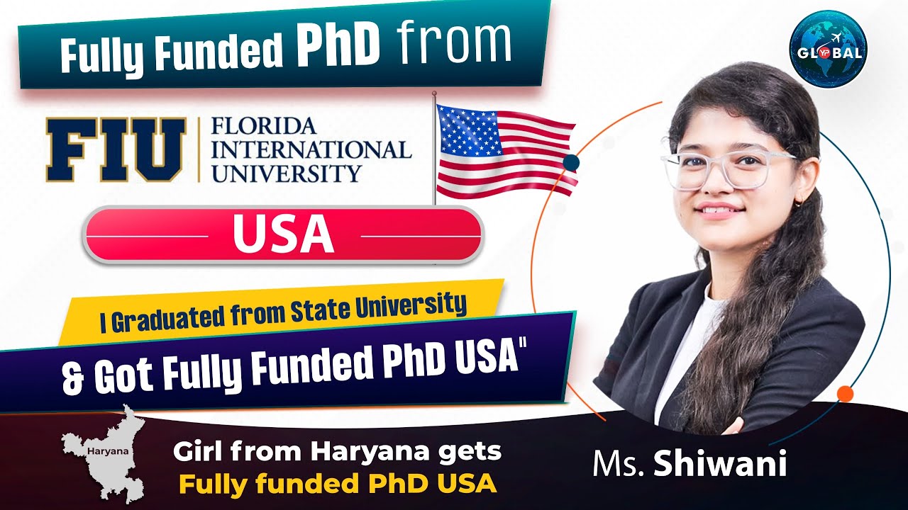 State university (Haryana) graduate got fully funded PhD from Florida International university USA