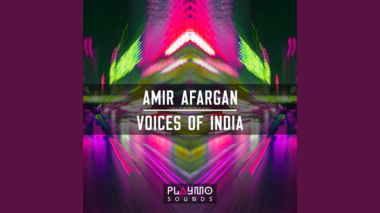 Voices of India (Original Mix)
