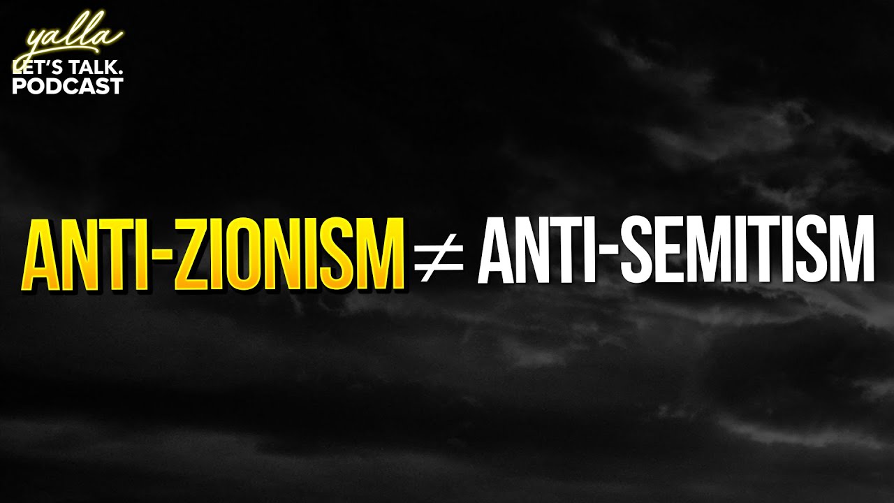 Anti-Zionism vs. Anti-Semitism