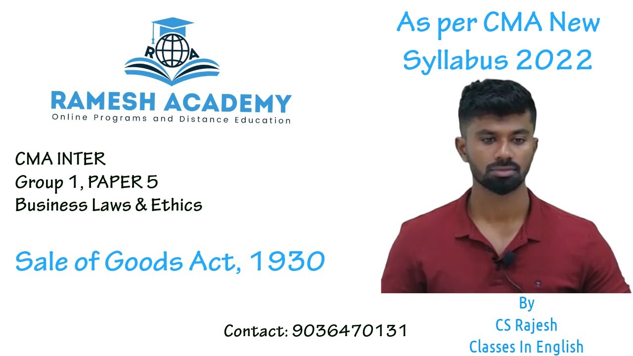 CMA Inter | Paper 5 | Section A |  Sale of Goods Act, 1930 | Class In English by CS Rajesh