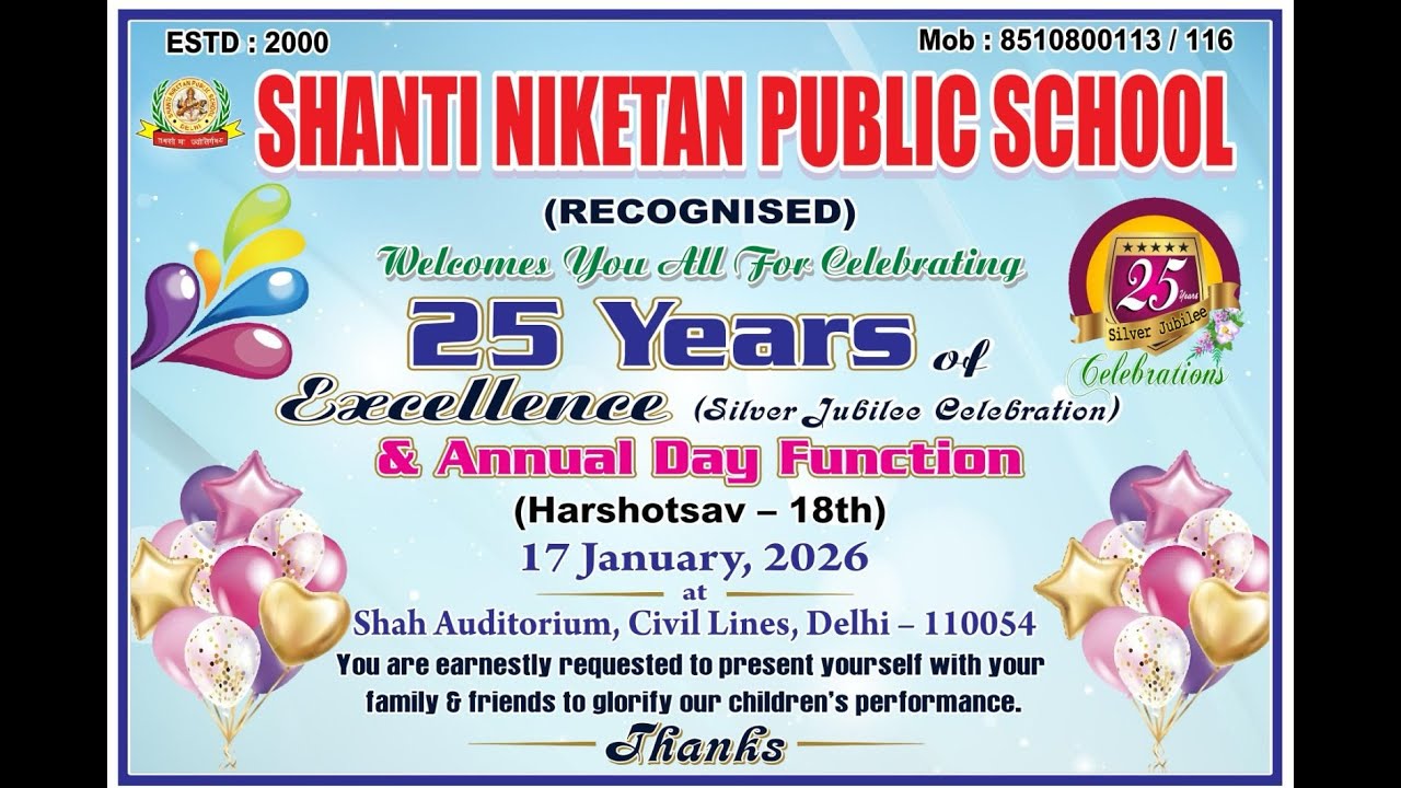 ANNUAL FUNCTION  ll  HARSHOTSAV - 18th ll SHANTI NIKETAN PUBLIC SCHOOL