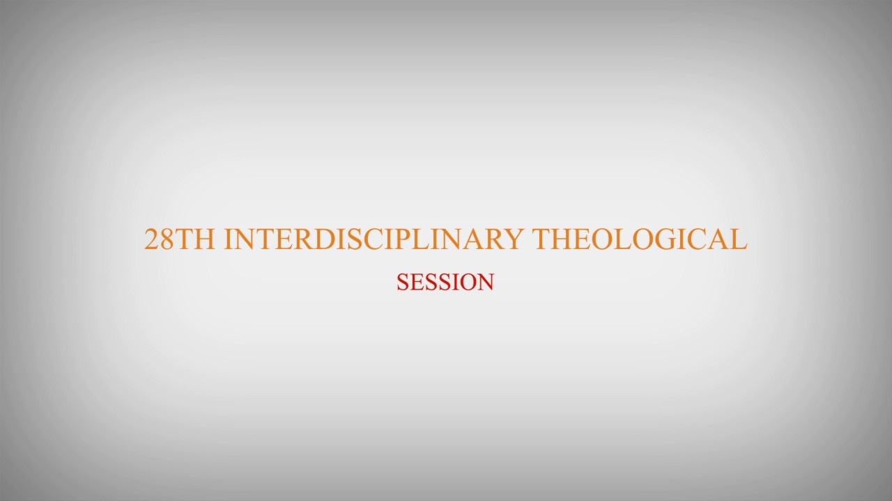 04-03-2026 | CAPUCHIN TV LIVE | 28th INTERDISCIPLINARY THEOLOGICAL SESSION