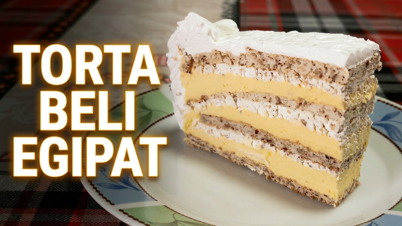 Beli Egipat torta koju svi obožavaju!