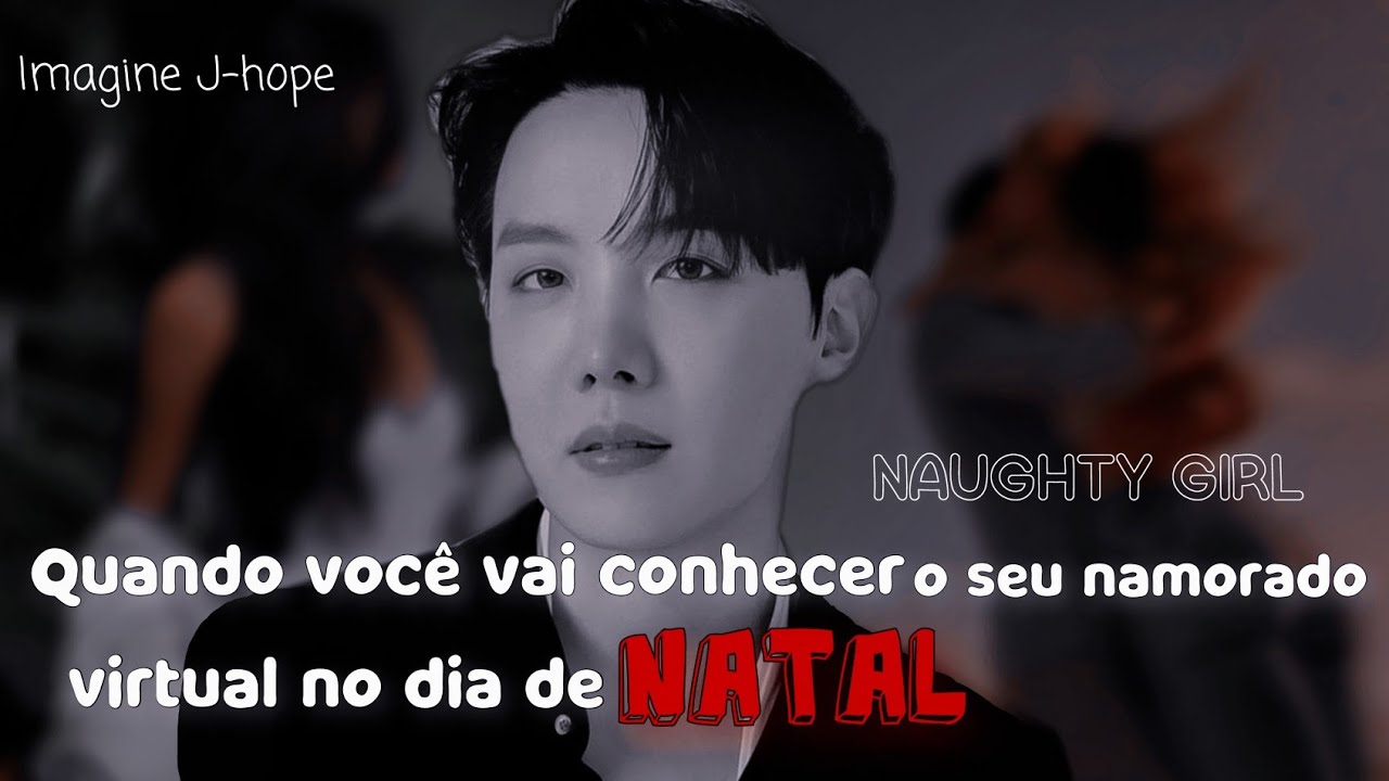 {🌸} Imagine J-hope-° Quando você vai conhecer o seu namorado virtual no dia de Natal°
