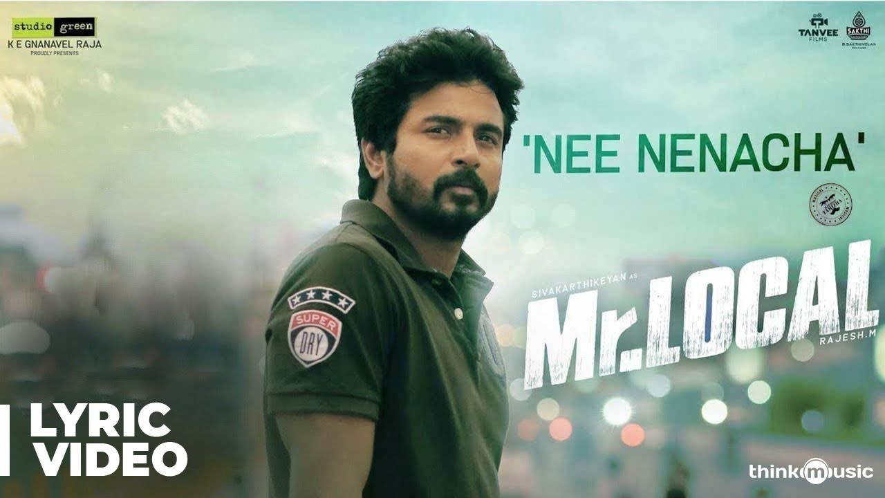 Mr.Local | Nee Nenacha Song Lyric Video | Sivakarthikeyan, Nayanthara | Hiphop Tamizha | M. Rajesh
