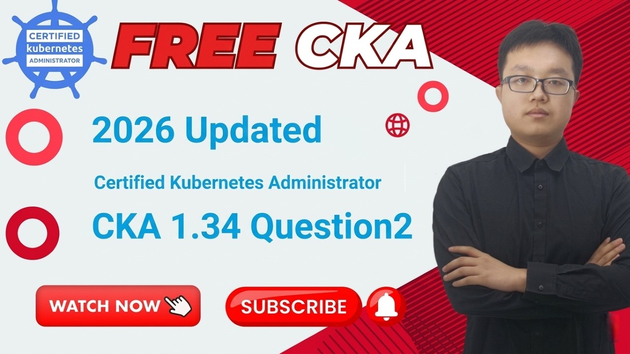 FREE CKA Dump 2026 Updated | Certified Kubernetes Administrator 1.34 Exam Questions - Question 2