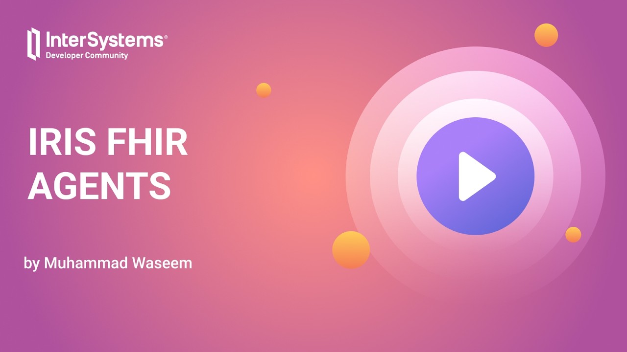Агенты IRIS FHIR
