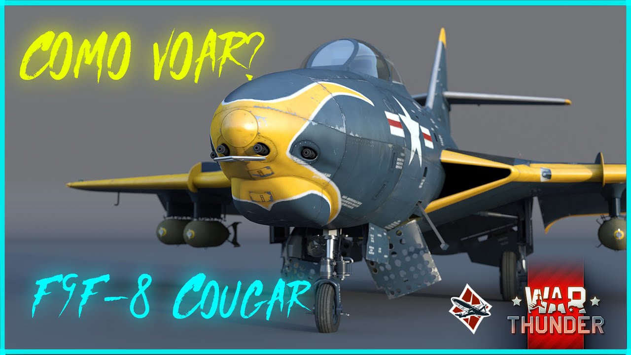 F9F-8 Cougar! Como voar este avião? - War Thunder