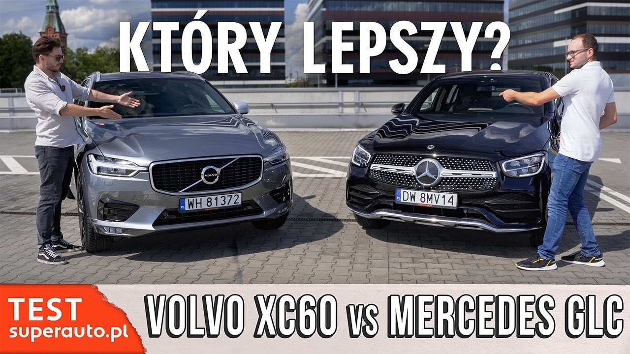 PORÓWNANIE: Volvo XC60 D4 vs Mercedes GLC Coupe 200d | Superauto.pl