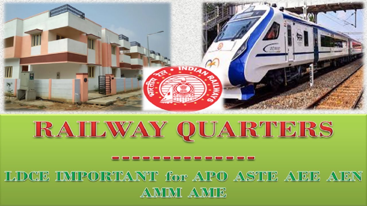 Railway Quarters Rules: Types, Allotment and Retention