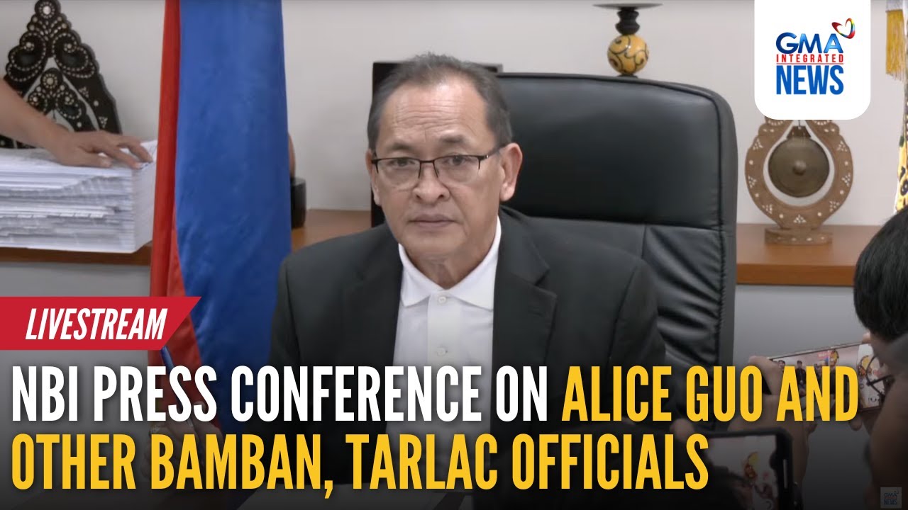 LIVE - NBI press conference on Alice Guo and other Bamban, Tarlac officials... | GMA Integrated News