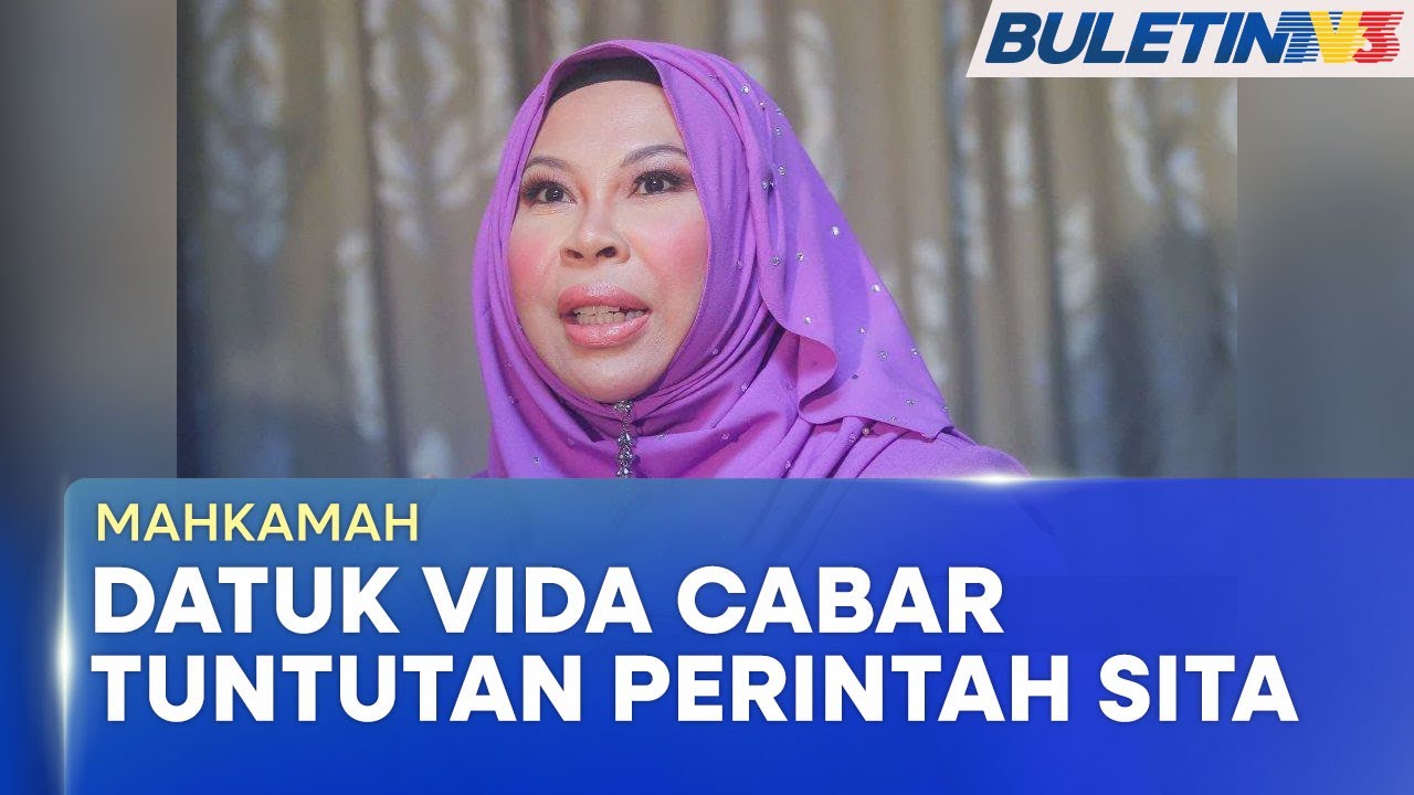 MAHKAMAH | Datuk Seri Vida Cabar Perintah Kes Sita