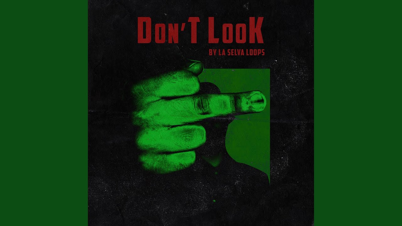Don't Look