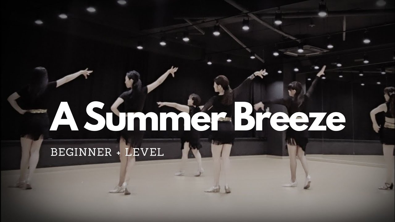 A Summer Breeze Linedance Demo(어썸머브리즈)|Beginner+(초급)