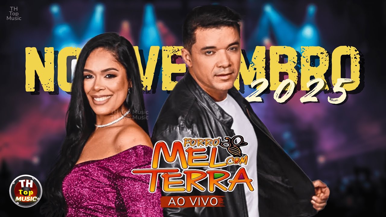 FORR&Oacute; MEL COM TERRA - NOVEMBRO 2025 | AO VIVO